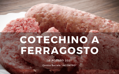 COTECHINO a Ferragosto